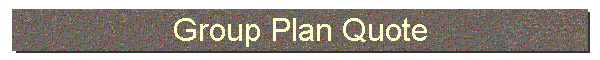 Group Plan Quote
