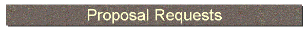 Proposal Requests